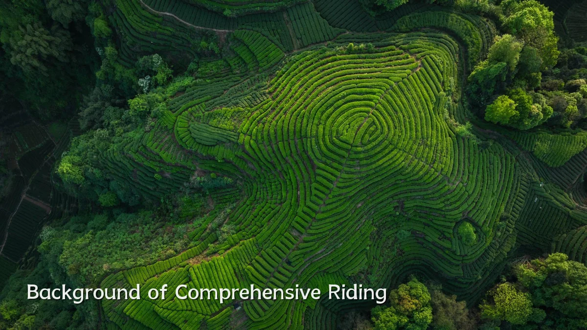 Background of Comprehensive Riding